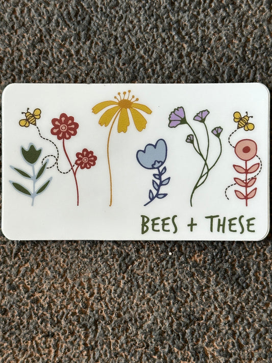 Bees and These Sticker